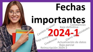 Que no se te pasen las FECHAS IMPORTANTES UnADM 20241 Calendario Académico para Estudiantes [upl. by Sedecrem]