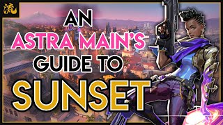 An Astra Mains Guide to SUNSET [upl. by Eislek]