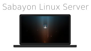 Tutorial Installing Sabayon Linux Server New Server OS based on Gentoo Ubuntu server alternative [upl. by Mosley121]