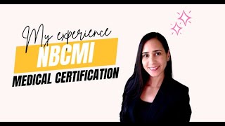 NBCMI Certification  My Experience [upl. by Spragens220]