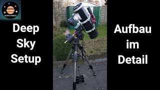 Aufbau meines Deep Sky Astrofotografie Setups im Detail  Teleskop DSLR Stromversorgung Kabel [upl. by Seraphim]