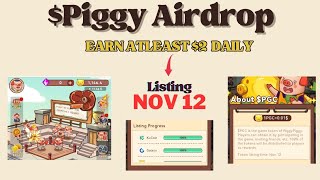 PIGGY Airdrop Listing  PGC Listing Date Confirmed  1000 PGC  10 [upl. by Ahsiemak574]