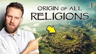 The Untold Origins of All Religions  Part 1 Tracing the First Gods of Ancient Humanity [upl. by Jobina498]