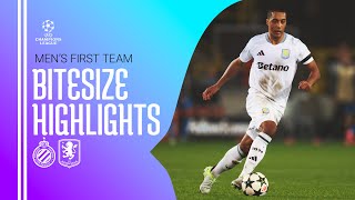 BITESIZE HIGHLIGHTS  Club Brugge v Aston Villa [upl. by Nyliac120]