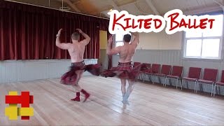 Kilted Ballet pt 1 [upl. by Virgy]