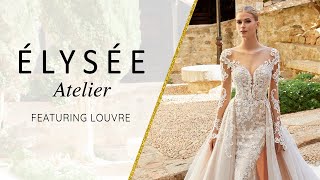 Styled Shoot LOUVRE from 2022 ÉLYSÉE Atelier [upl. by Dlarej]