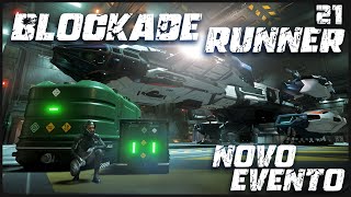 BLOCKADE RUNNER NOVO EVENTO GLOBAL  UPDATE 324  STAR CITIZEN [upl. by Llezniuq]