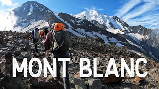 Climbing Mont Blanc via Goûter Route [upl. by Jareb54]