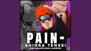 Pain  Shinra Tensei [upl. by Ardnic990]