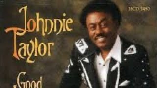 Johnnie Taylor  Slide On [upl. by Oznarol348]