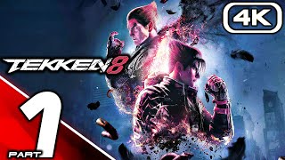 TEKKEN 8 Gameplay Walkthrough Part 1 4K 60FPS No Commentary [upl. by Adela]