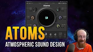 Baby Audio Atoms Atmospheric Sound Design  Eric Burgess [upl. by Carboni586]