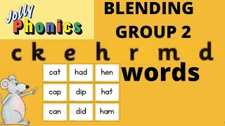 JOLLY PHONICS GROUP 2 Blending sounding  reading  ckehrdm  How to blend words [upl. by Dustie]