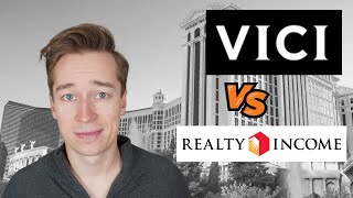 VICI Properties vs Realty Income O Which Is The Best REIT For 2023 [upl. by Onitnerolf]