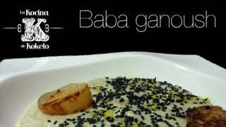 Baba ganoush Crema de Berenjena Koketo [upl. by Akialam]