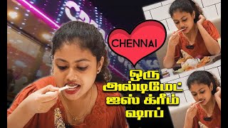 சென்னையில் ஒரு அல்டிமேட் ஐஸ் க்ரீம் ஷாப்  An Ultimate Ice Cream Shop in Chennai [upl. by Hafinah]