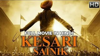 Kesari Full Movie Review  Akshay Kumar  Action  New Movie  Cinema Review [upl. by Hoover]