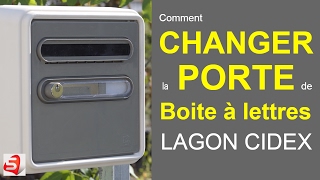 Changer une porte de boite aux lettres Individuelle  B1 Cahors  CIDEX [upl. by Doerrer352]