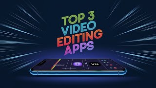 Top 3 Best Video Editing Apps for Mobile in 2024 Free amp Easy to Use  The Editing Canvas [upl. by Haila]