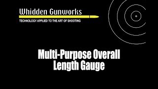 MultiPurpose Overall Length Gauge Instructions [upl. by Vilberg]