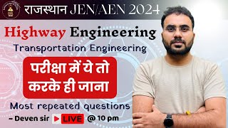 Highway Engineering  Most Important Questions  Part  4  Rajasthan JENAEN 2024  CIVIL कक्षा [upl. by Dall35]