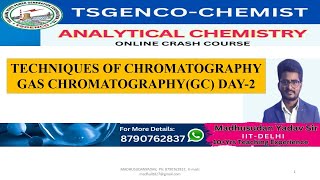 TS GENCO CHEMISTANALYTICAL CHEMISTRYGAS CHROMATOGRAPHYGC BY MADHUSUDAN YADAV SIR [upl. by Dagney]