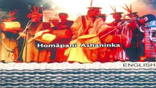 Homãpani Ashaninka [upl. by Berghoff]