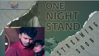 One Night StandOfficial Trailer 2023Bangla Short Film [upl. by Aimek]