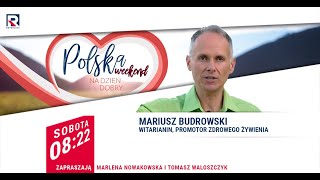 Recepta na jesienne zimno  Mariusz Budrowski  Polska na dzień dobry weekend 35 [upl. by Remot]