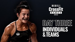 Friday Day 3 Individuals and Teams — 2022 NOBULL CrossFit Games [upl. by Ivory]