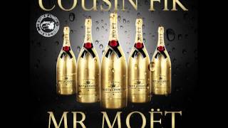 Cousin Fik ft E40 x Raw Smoov  Mr Moet Thizzlercom [upl. by Ferrand131]