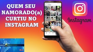 Como Saber o que a Pessoa Curtiu no INSTAGRAM SUPER FÁCIL [upl. by Irem]