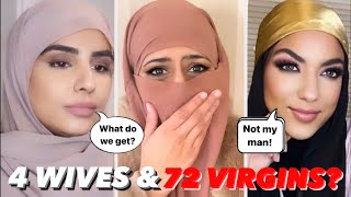 MUSLIM WOMEN ASK WHY MEN GET 4 WIVES ON EARTH amp 72 VIRGINS IN HEAVEN [upl. by Nutter]