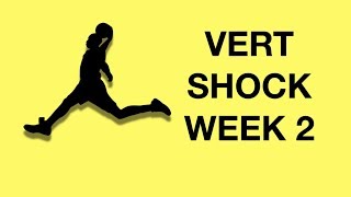 Vert Shock Program Workouts Week 2 Exercises Shock Phase [upl. by Terej]