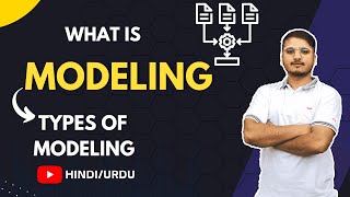 What is Modelling amp Types of Modelling Urdu  Hindi [upl. by Ahlgren]