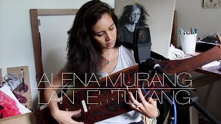 Alena Murang  Lan E Tuyang Instrumental [upl. by Alena]