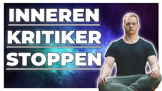 Inneren Kritiker abstellen  Geführte Meditation [upl. by Oigres]