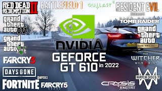 GeForce GT 610 in 2022  Test in 23 Games [upl. by Editha]