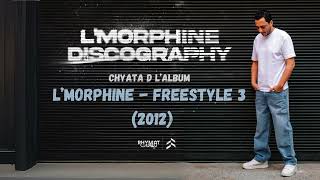 LMorphine  Freestyle 3 Chyata d LAlbum 2012 [upl. by Nats]