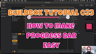 Buildbox 2  Tutorial 033 Making a Progress Bar Easy [upl. by Lowell]