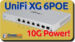 UniFi XG 6POE  10G Network Switch [upl. by Alakam]