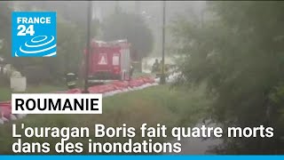 Ouragan Boris  quatre morts en Roumanie dans des inondations • FRANCE 24 [upl. by Uball51]