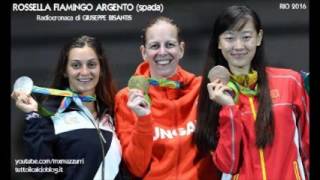 Rio 2016  ARGENTO di ROSSELLA FIAMINGO nella spada radiocronaca di Giuseppe Bisantis Rai Radio 1 [upl. by Nigle748]