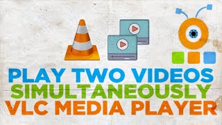 How to Play Two Videos Simultaneously in VLC Media Player [upl. by Inger]