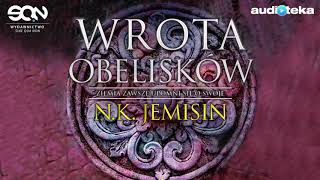 Słuchaj za darmo  Wrota obelisków  audiobook [upl. by Corvin]