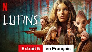 Lutins Saison 1 Extrait 5  BandeAnnonce en Français  Netflix [upl. by Raynard]