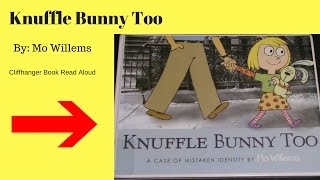 Knuffle Bunny Too  Childrens Storybook Read Aloud for Kids  Cliffhanger [upl. by Bonn]