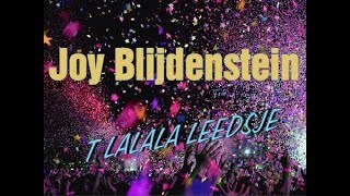 Joy Blijdenstein  t Lalala Leedsje [upl. by Zabrine]