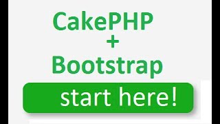 cakephp 34 tutorial for beginners step by step  4  How to use bootstrap and foundation [upl. by Born575]