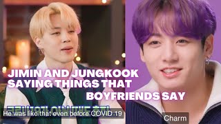 Jimin and Jungkook saying things that boyfriends say [upl. by Llennahs]